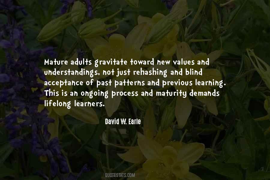 Quotes About Ongoing Learning #325733