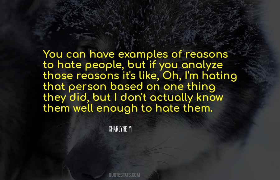 Quotes About Person You Hate #1234892