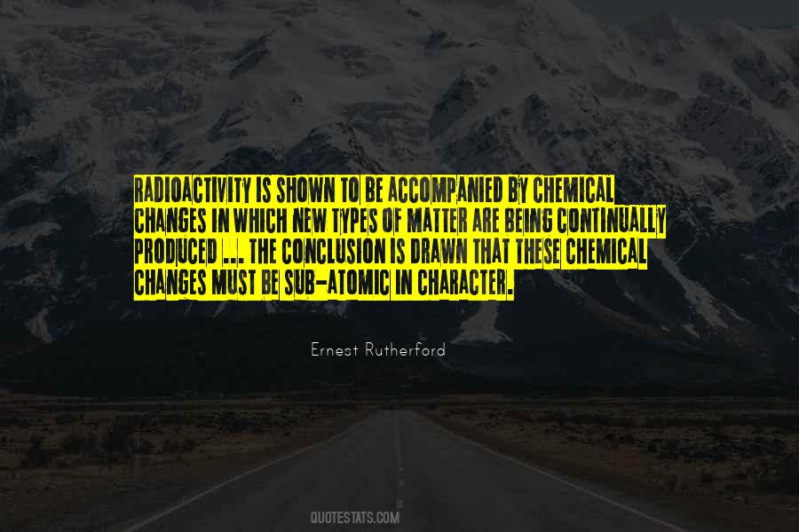 Chemical Changes Quotes #1634529