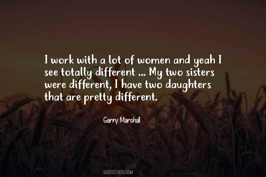 Quotes About Two Daughters #172843