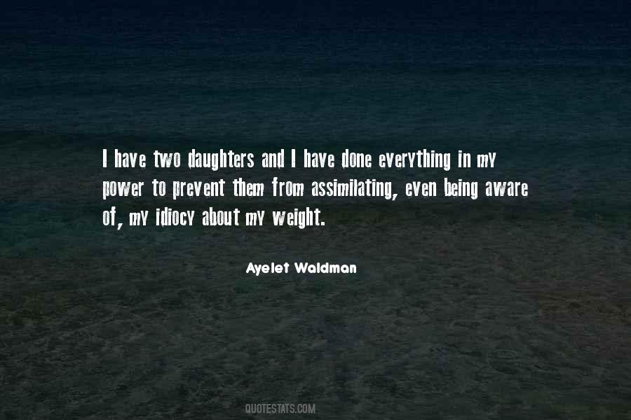 Quotes About Two Daughters #493855