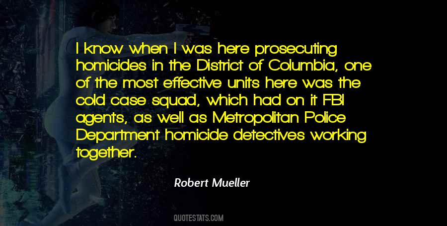 Quotes About Homicide Detectives #510367