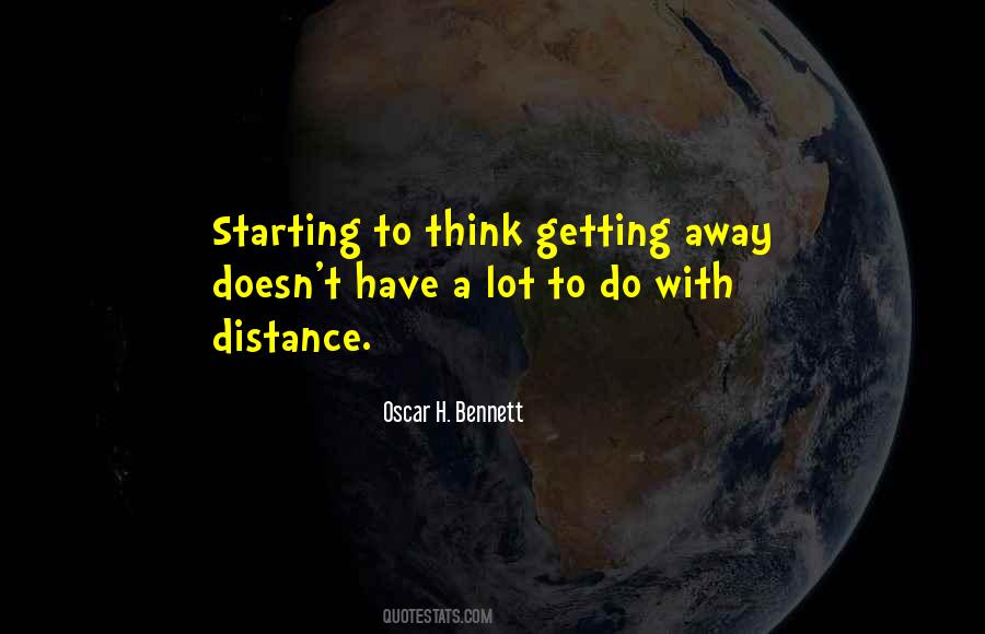 Quotes About Distance #1772776