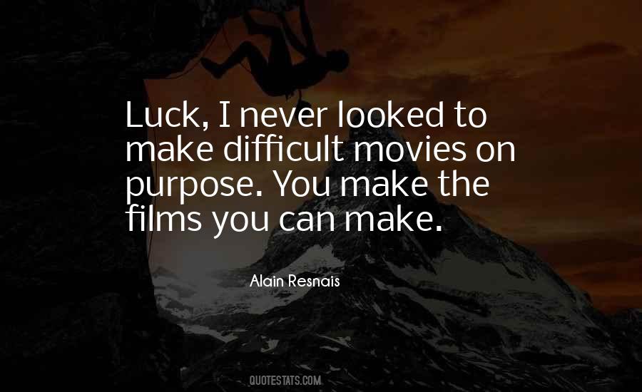 Make Your Own Luck Quotes #495570