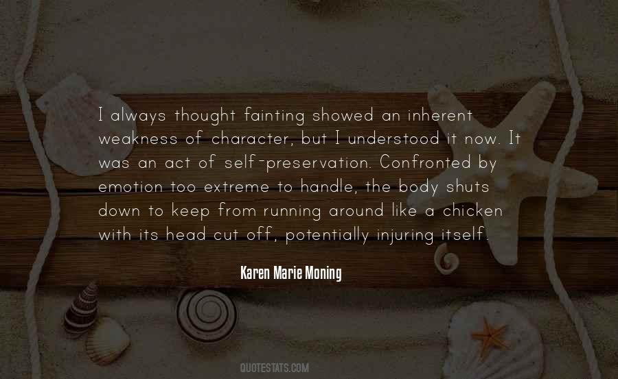 Quotes About Injuring Yourself #502035