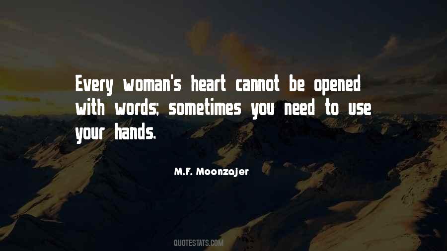 Woman S Heart Quotes #1642504