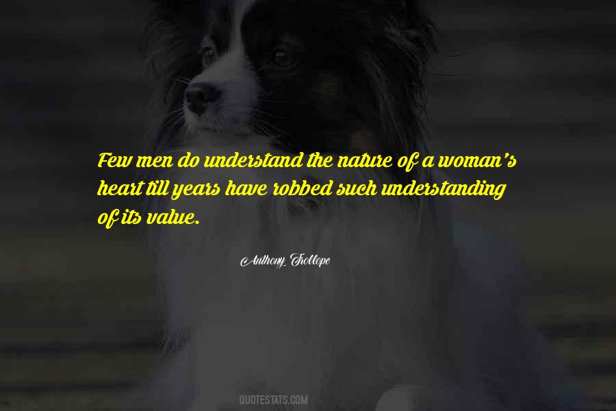 Woman S Heart Quotes #1871963