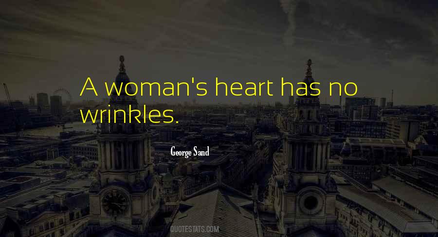 Woman S Heart Quotes #427051