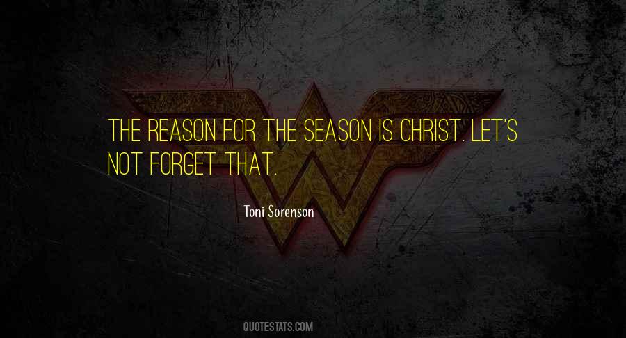 Quotes About The Reason For The Season #570301