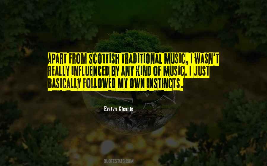 Quotes About Traditional Music #1174182