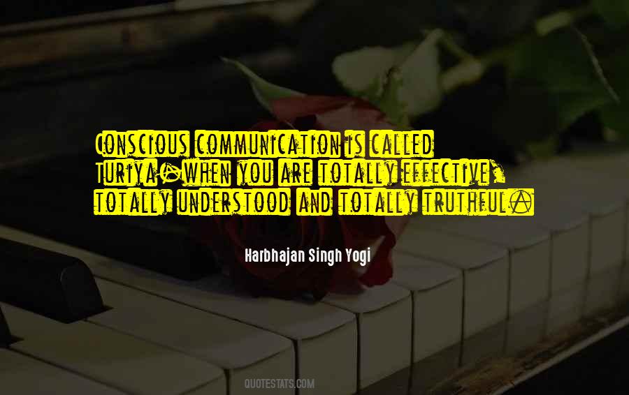 Quotes About Effective Communication #1228324