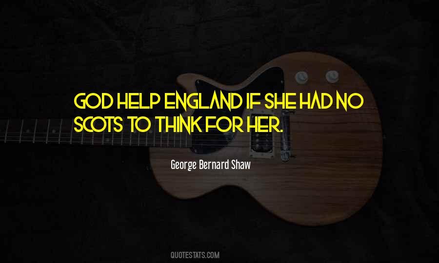 Quotes About England And Scotland #464620