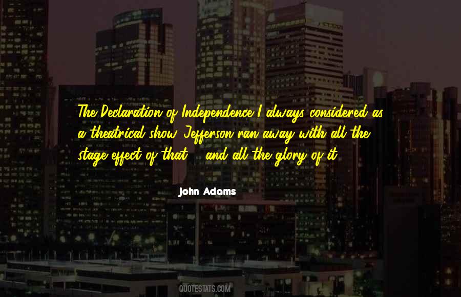 Quotes About The Declaration Of Independence #1103578