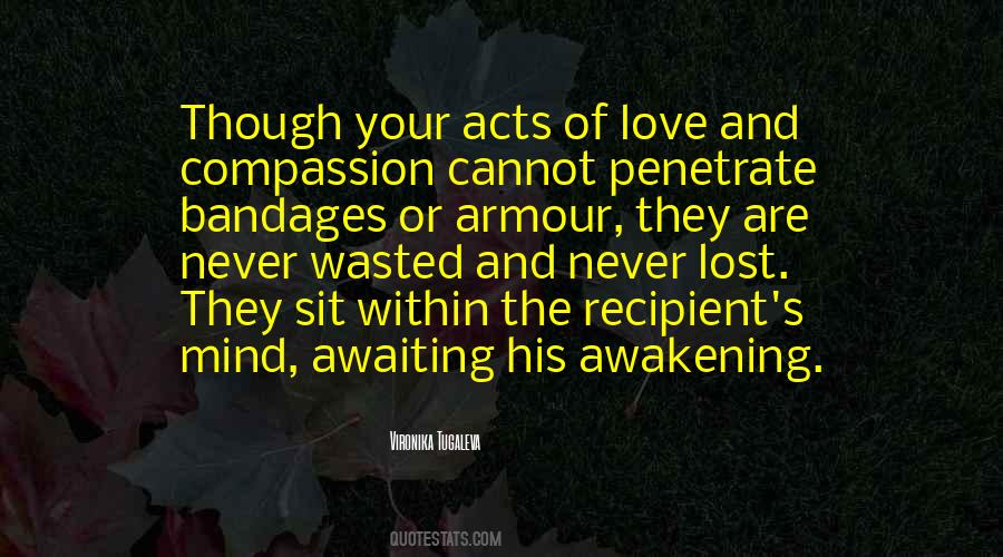 Quotes About Awakening Love #1459543