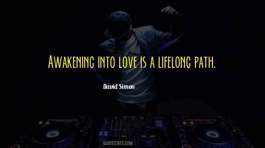 Quotes About Awakening Love #359637