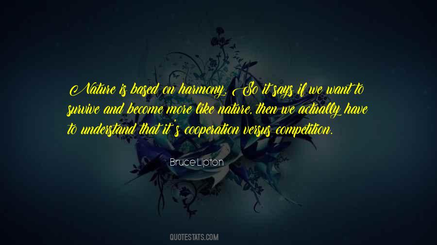 Quotes About Cooperation And Competition #1870503