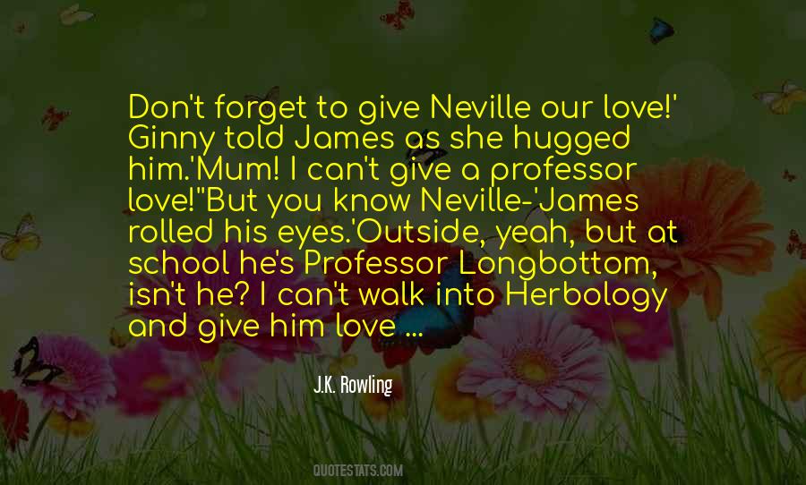 Quotes About Herbology #1292650