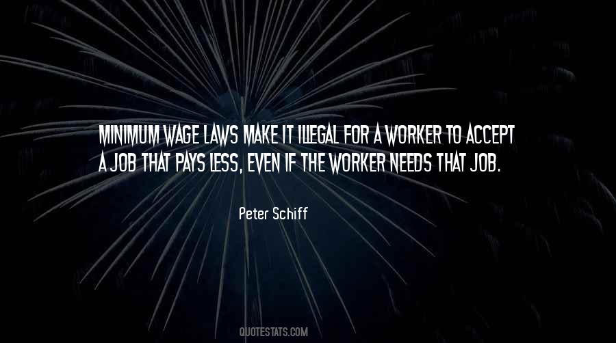 Quotes About Minimum Wage #142942