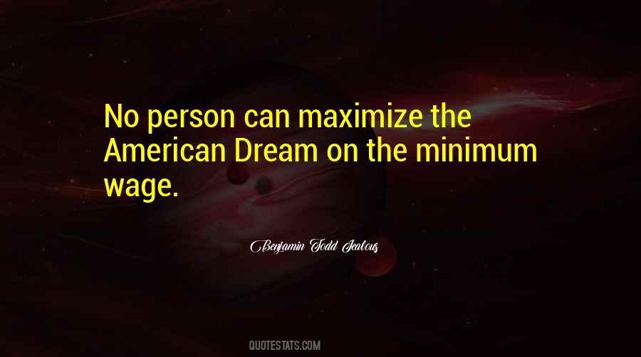Quotes About Minimum Wage #32877
