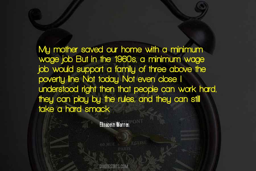 Quotes About Minimum Wage #361147