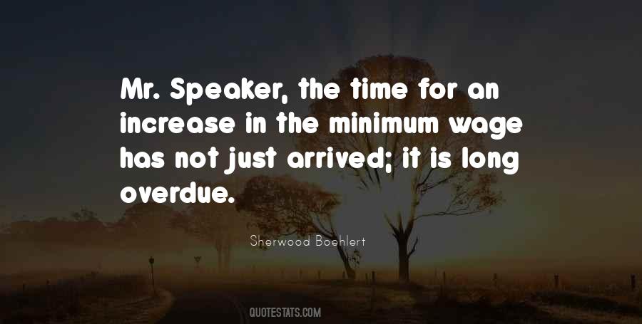 Quotes About Minimum Wage #366270