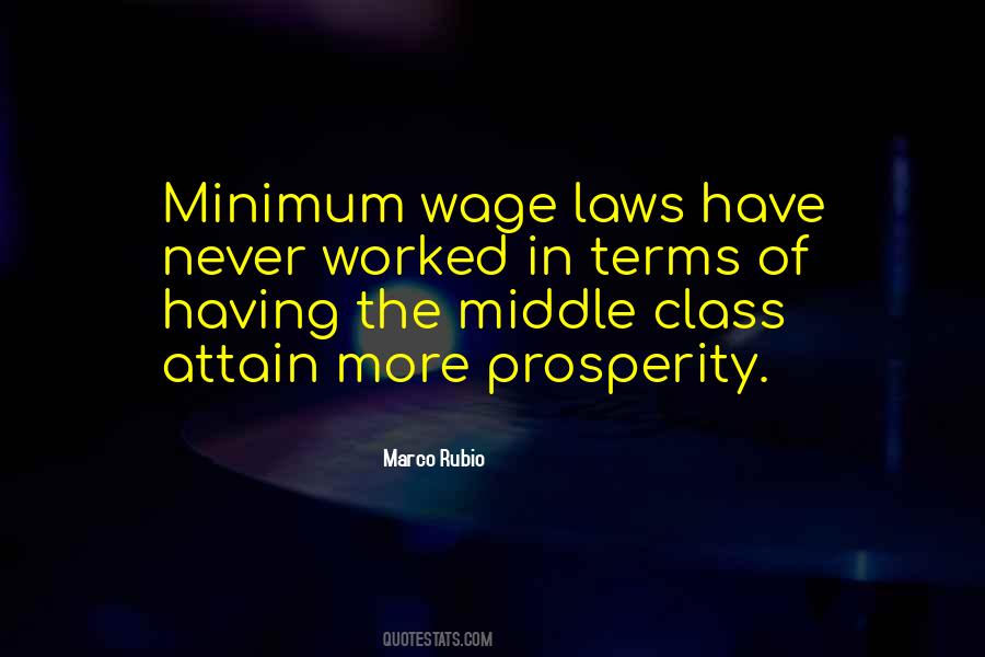 Quotes About Minimum Wage #454857