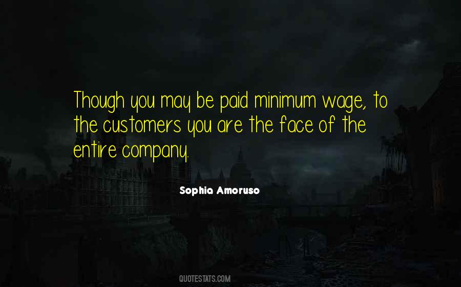 Quotes About Minimum Wage #513851