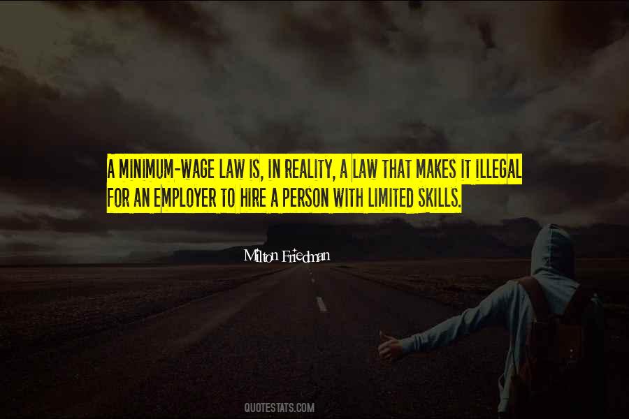Quotes About Minimum Wage #584683