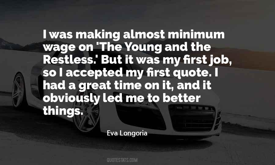 Quotes About Minimum Wage #728488