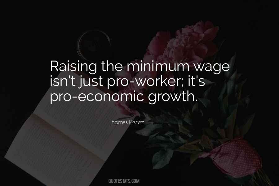 Quotes About Minimum Wage #773122