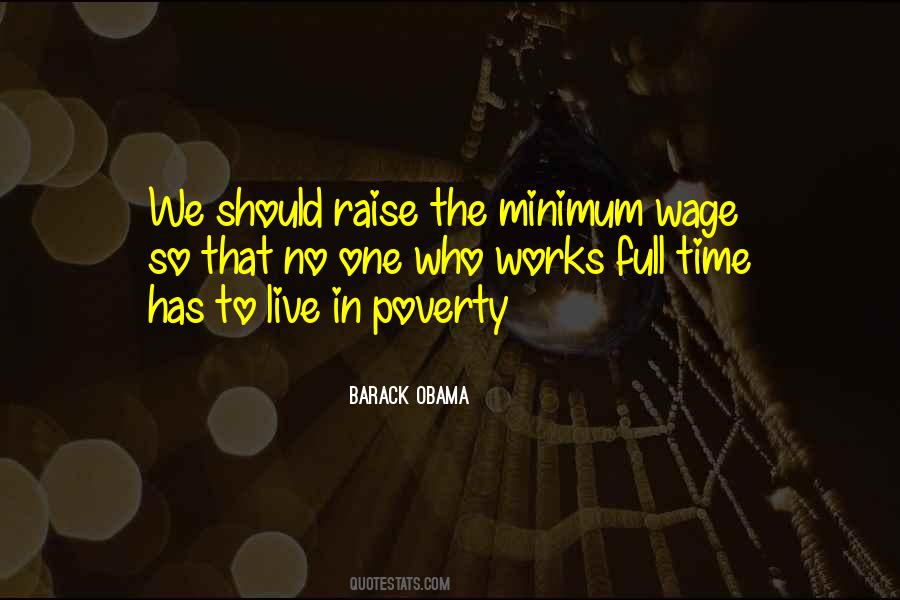 Quotes About Minimum Wage #891437