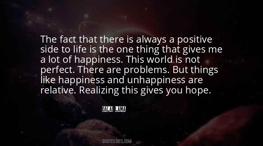 Quotes About Positive Side Of Life #1503730