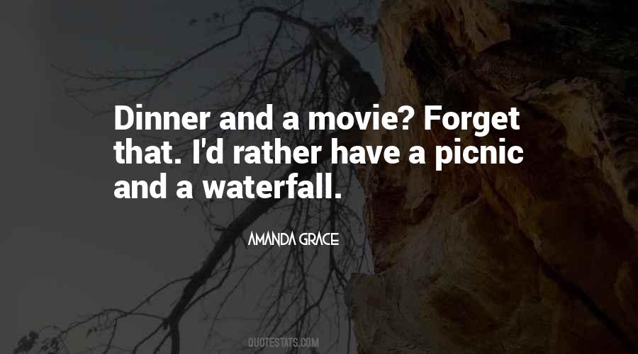 Dinner And A Movie Quotes #1041714