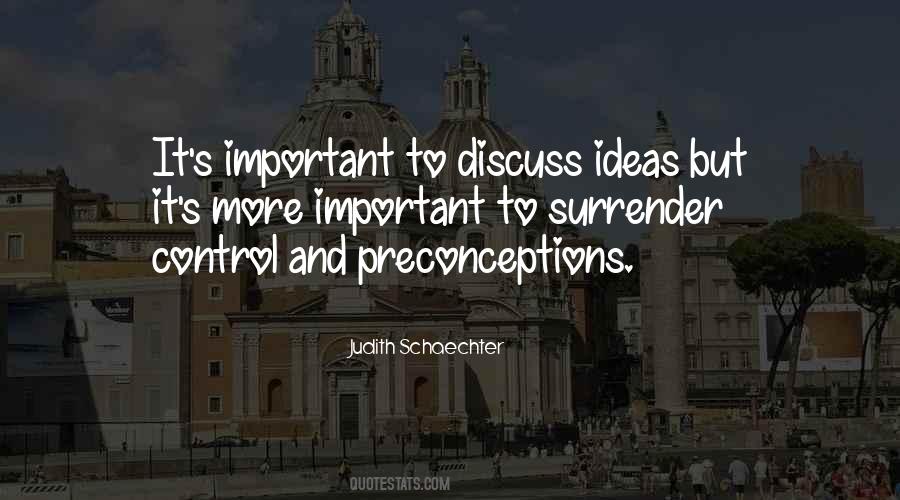 Discuss Ideas Quotes #311268