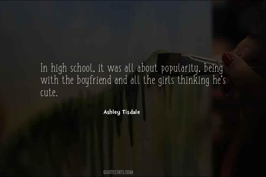 Quotes About Popularity In High School #315784
