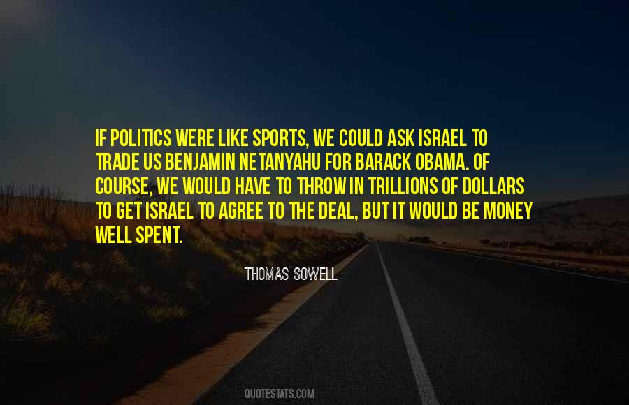 Money In Sports Quotes #349961
