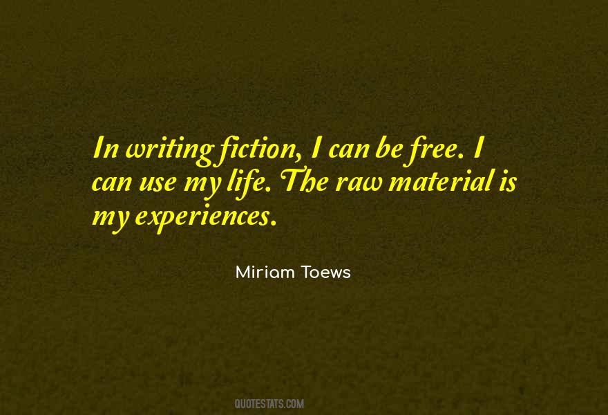 Quotes About Free Writing #1133071