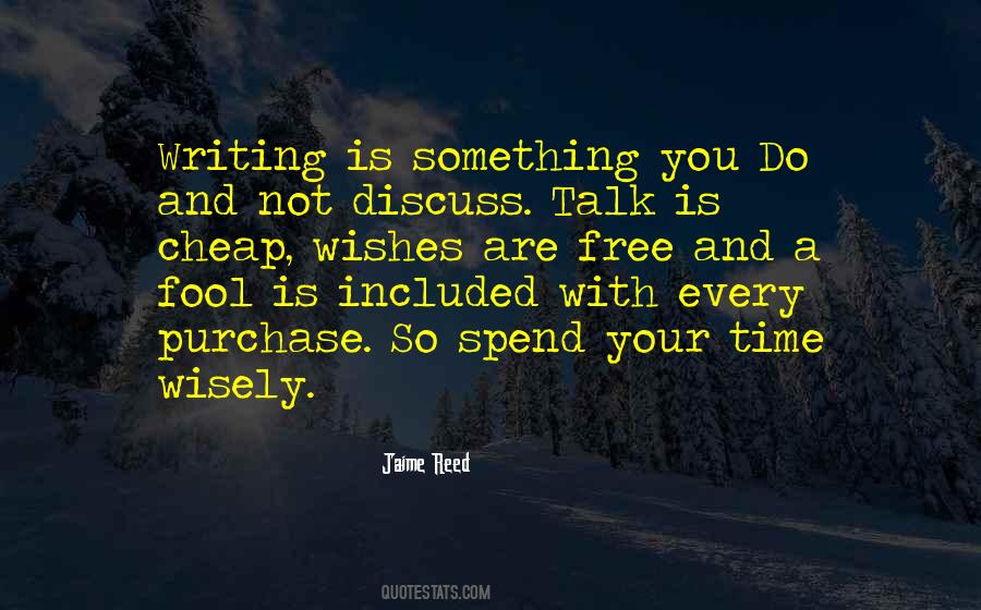 Quotes About Free Writing #519081