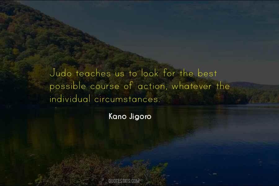 Jigoro Quotes #1532159