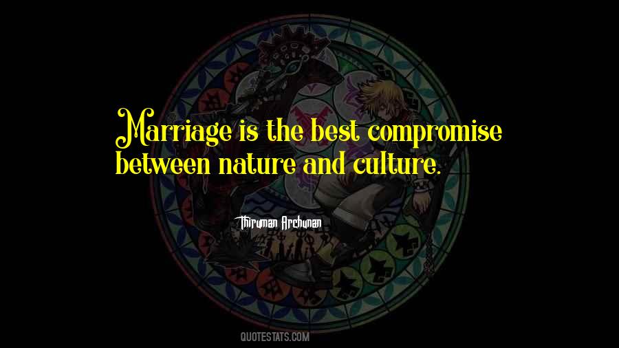 Quotes About Compromise In A Marriage #1073881