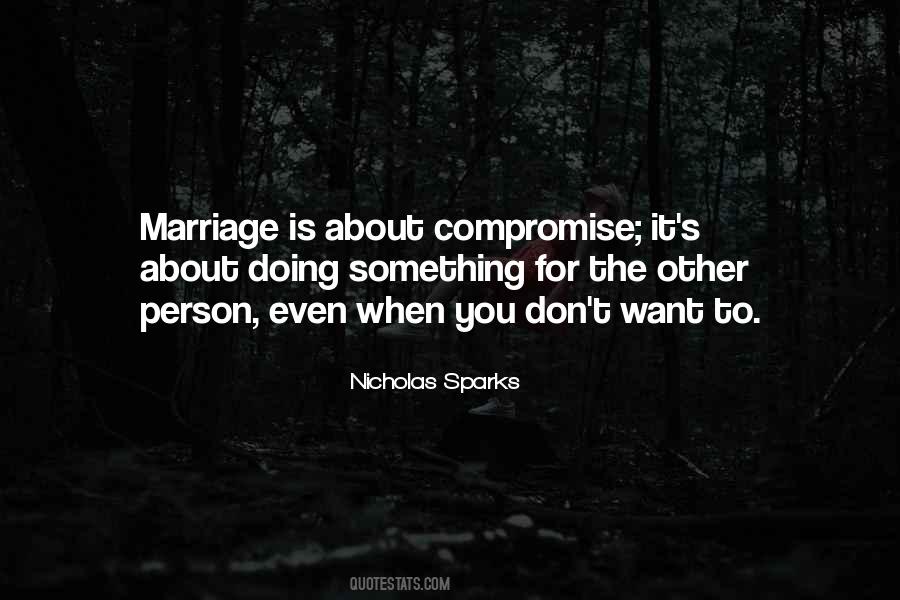 Quotes About Compromise In A Marriage #1209462