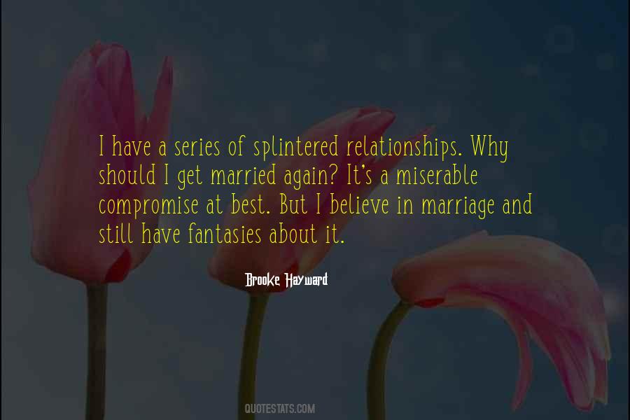 Quotes About Compromise In A Marriage #1459823