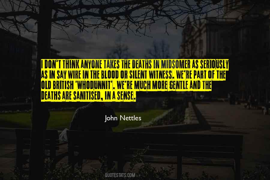 Quotes About Nettles #320925