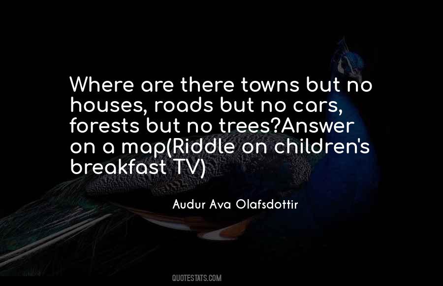 Quotes About Towns #1149781