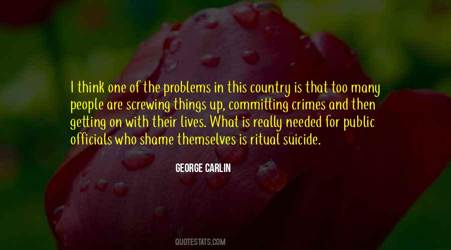 Quotes About Committing Crimes #592795 Quotes About Committing Crimes #592795