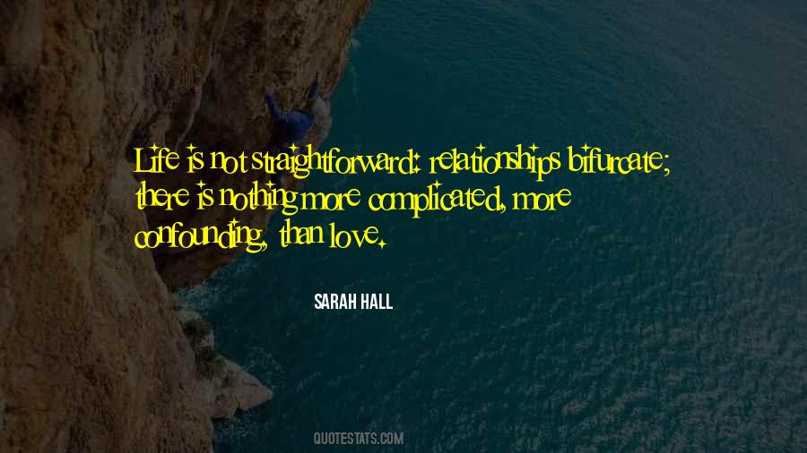 Quotes About Complicated Love Life #1708616