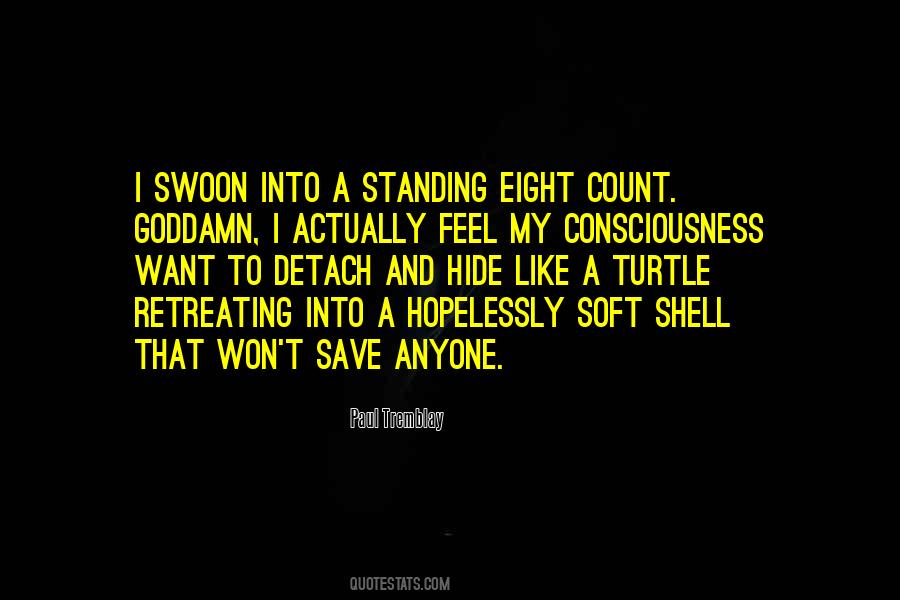 Quotes About Retreating #1577903