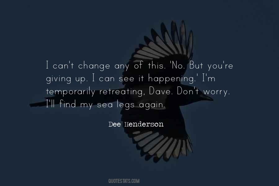 Quotes About Retreating #745542