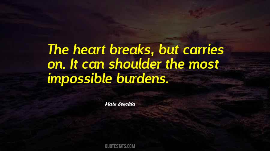 Impossible Burdens Quotes #207772