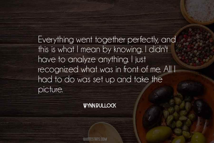 Quotes About Knowing Something You Wish You Didn't #255240